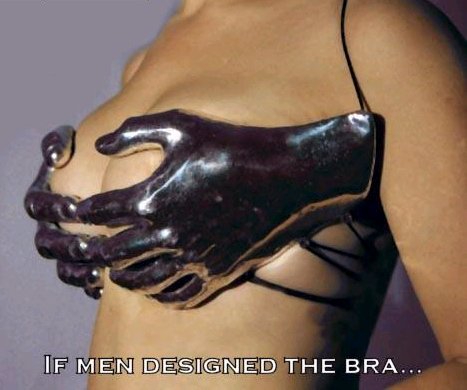 If men designed the bra